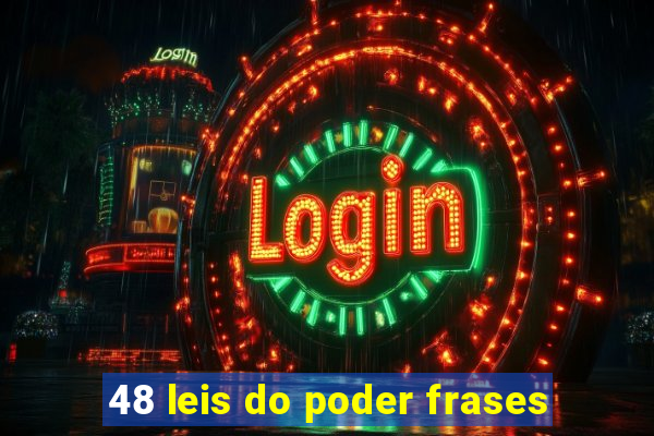 48 leis do poder frases